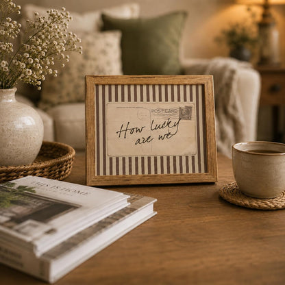 How Lucky Are We Wall Art, Wood Framed Postcard Poster with Positive Quote,Western, Old Money Brown Striped Decor, Cozy Rustic Sentimental Print for Bedroom Living Room, 8x10 Inch